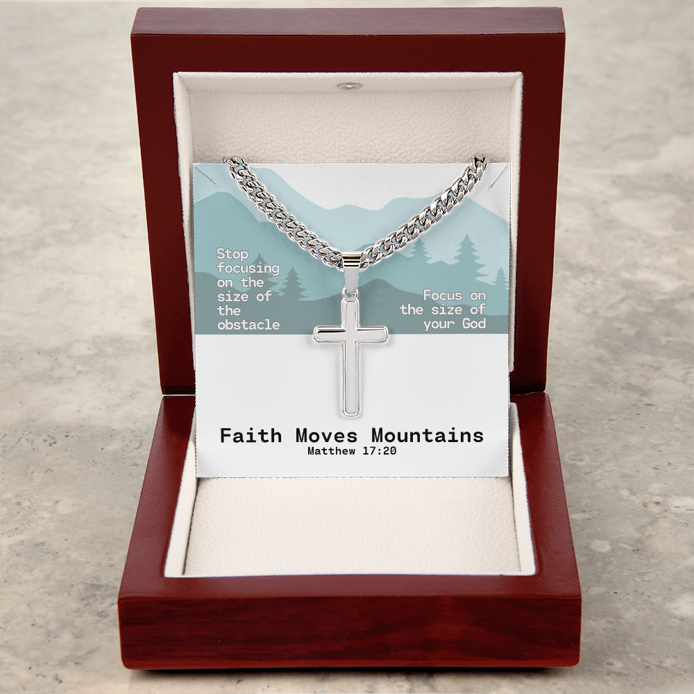 Faith Moves Mountains (Matthew 17:20) | Premium Sterling Silver Cuban Link Cross Necklace