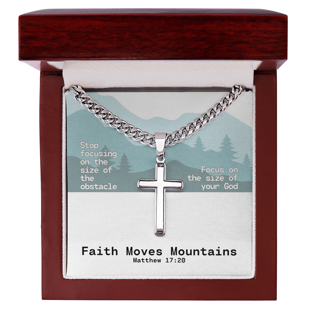 Faith Moves Mountains (Matthew 17:20) | Premium Sterling Silver Cuban Link Cross Necklace