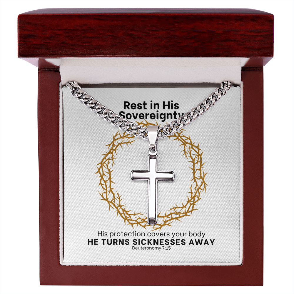 He Turns Sicknesses Away (Deuteronomy 7:15) | Premium Sterling Silver Cuban Link Cross Necklace