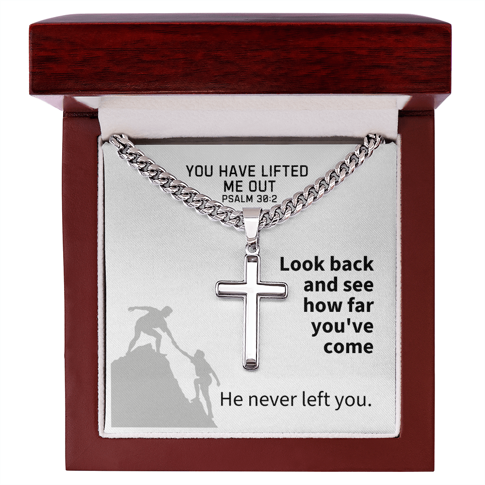 You Have Lifted Me Out (Psalm 30:2) | Premium Sterling Silver Cuban Link Cross Necklace