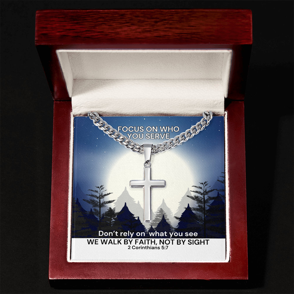 We Walk By Faith, Not By Sight (2 Corinthians 5:7) | Premium Sterling Silver Cuban Link Cross Necklace