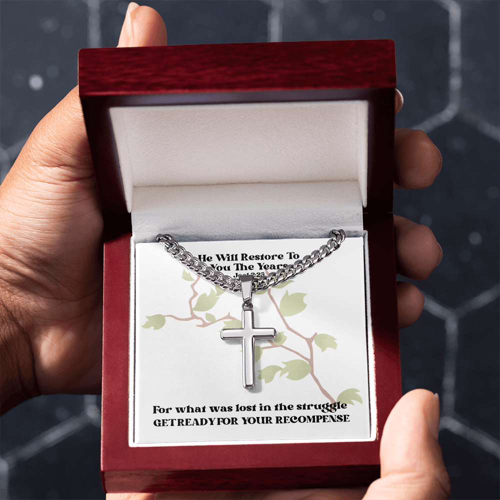 He Will Restore To You The Years (Joel 2:25) | Premium Sterling Silver Cuban Link Cross Necklace