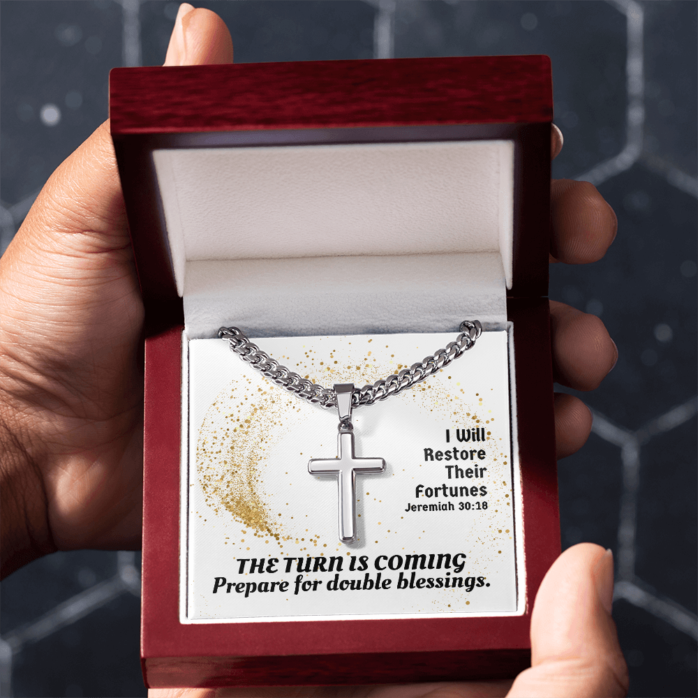 I Will Restore Their Fortunes (Jeremiah 30:18) | Premium Sterling Silver Cuban Link Cross Necklace