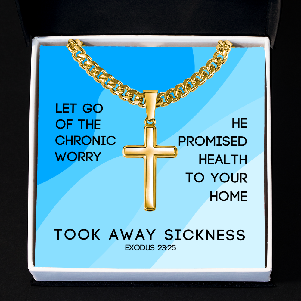 Took Away Sickness (Exodus 23:25) | Premium Sterling Silver Cuban Link Cross Necklace