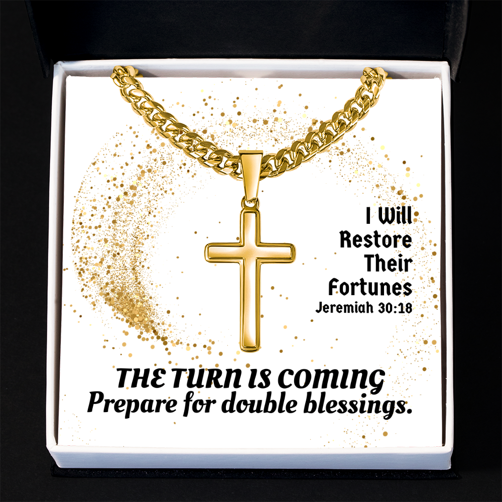 I Will Restore Their Fortunes (Jeremiah 30:18) | Premium Sterling Silver Cuban Link Cross Necklace