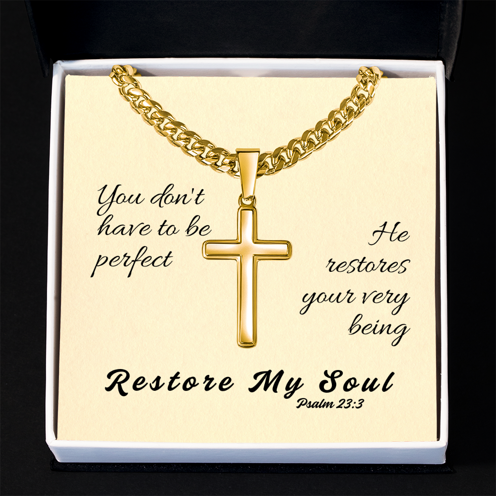 Restore My Soul (Psalm 23:3) | Premium Sterling Silver Cuban Link Cross Necklace