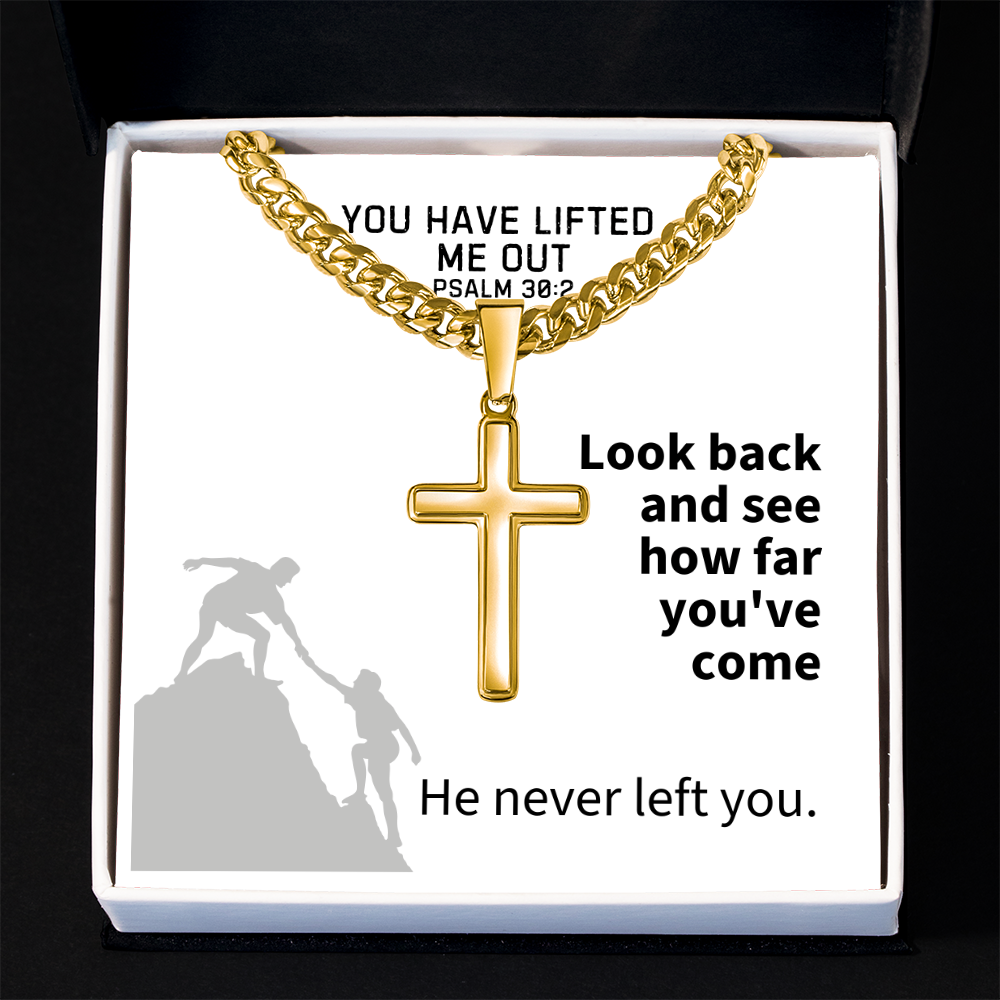 You Have Lifted Me Out (Psalm 30:2) | Premium Sterling Silver Cuban Link Cross Necklace