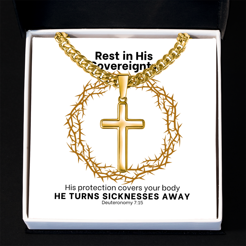 He Turns Sicknesses Away (Deuteronomy 7:15) | Premium Sterling Silver Cuban Link Cross Necklace