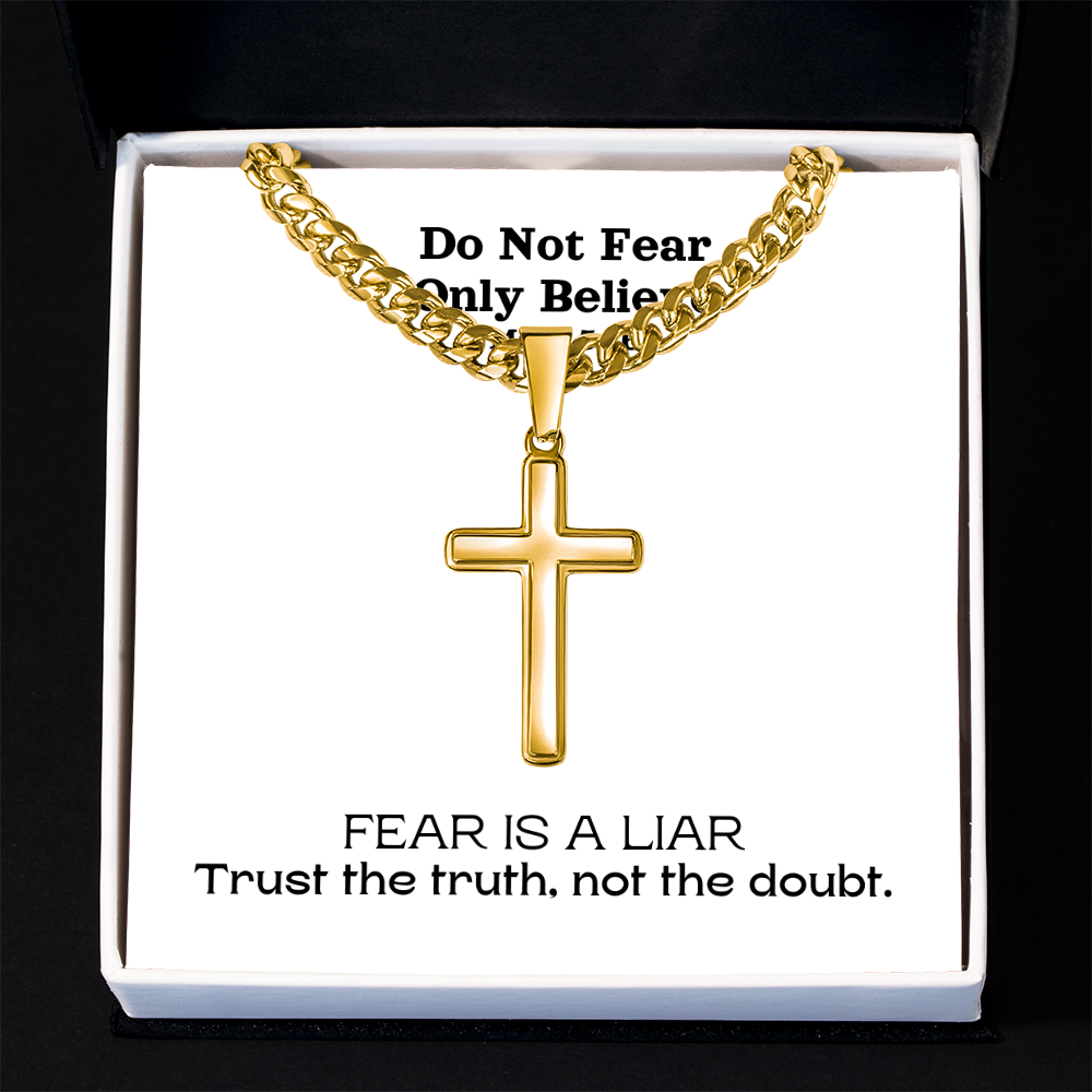 Do Not Fear Only Believe (Mark 5:36) | Premium Sterling Silver Cuban Link Cross Necklace