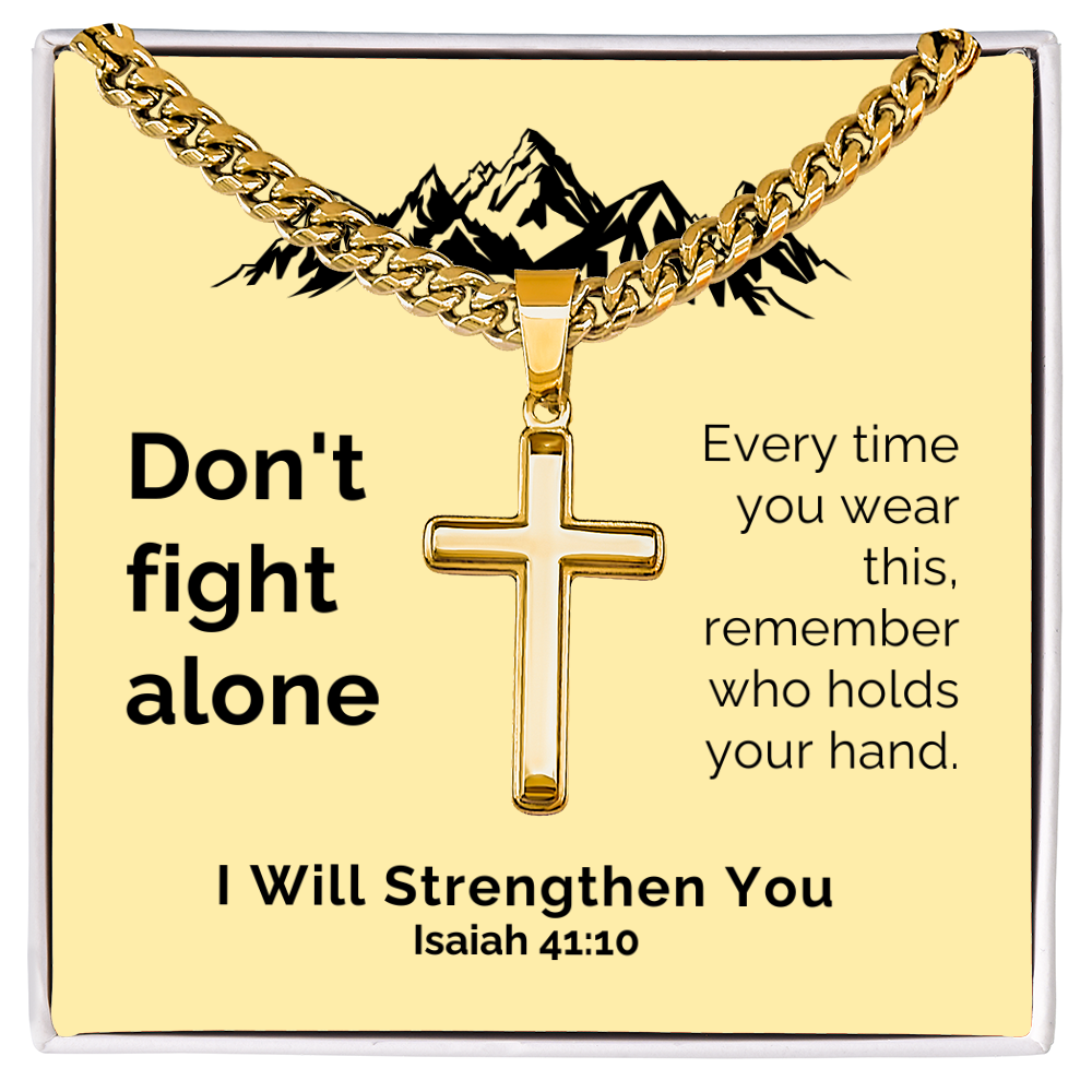 I Will Strengthen You (Isaiah 41:10) | Premium Sterling Silver Cuban Link Cross Necklace