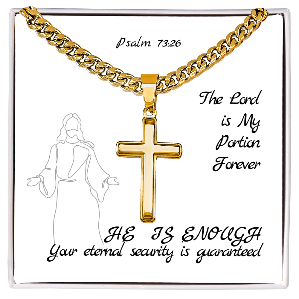 The Lord is My Portion Forever (Psalm 73:26) | Premium Sterling Silver Cuban Link Cross Necklace
