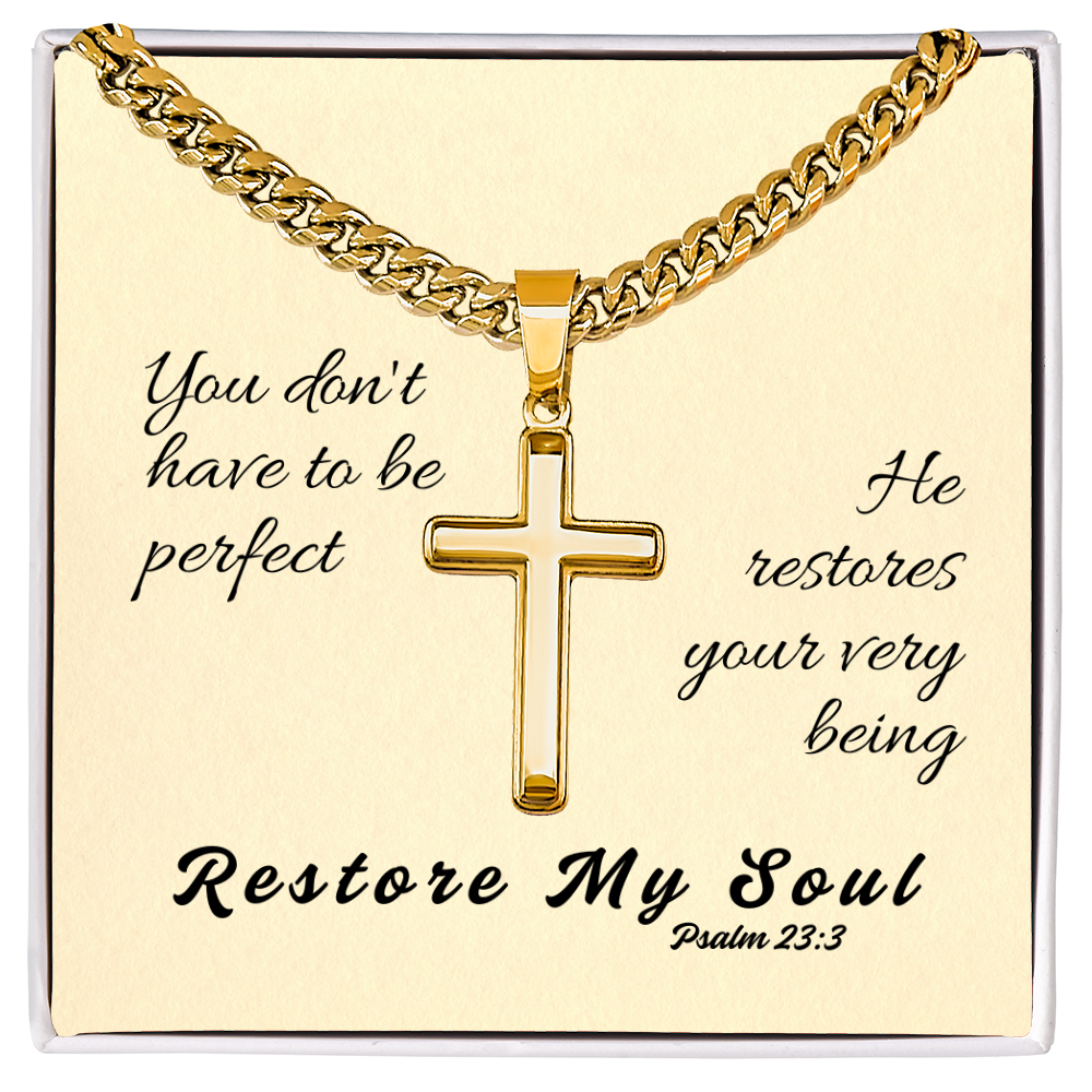Restore My Soul (Psalm 23:3) | Premium Sterling Silver Cuban Link Cross Necklace