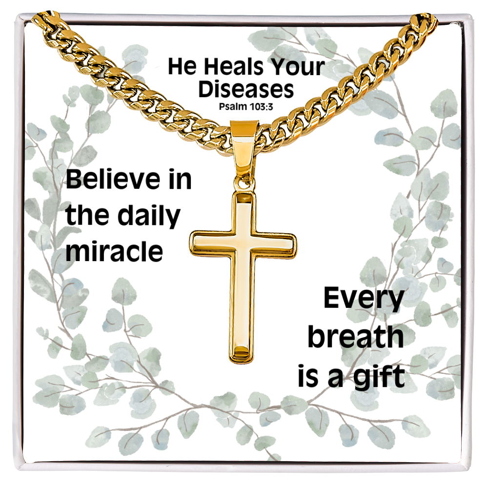 He Heals Your Diseases (Psalm 103:3) | Premium Sterling Silver Cuban Link Cross Necklace
