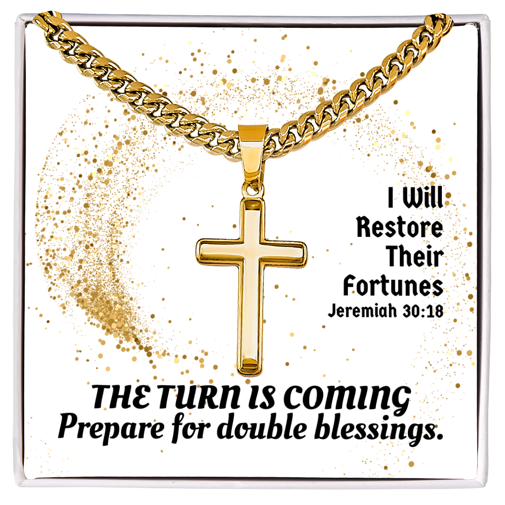 I Will Restore Their Fortunes (Jeremiah 30:18) | Premium Sterling Silver Cuban Link Cross Necklace