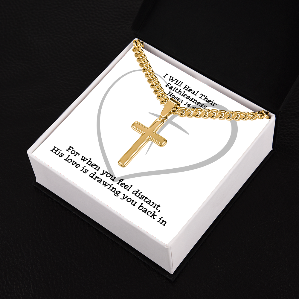 I Will Heal Their  Faithlessness (Hosea 14:4) | Premium Sterling Silver Cuban Link Cross Necklace