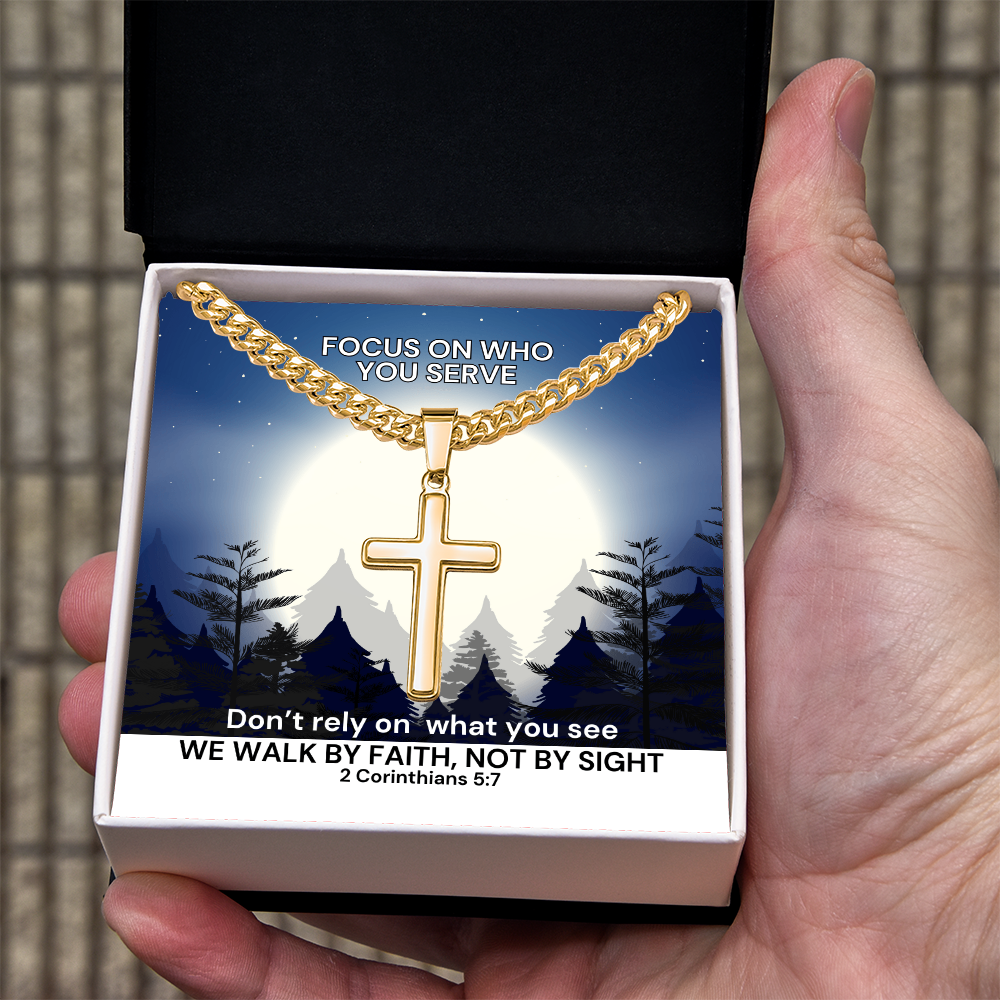 We Walk By Faith, Not By Sight (2 Corinthians 5:7) | Premium Sterling Silver Cuban Link Cross Necklace