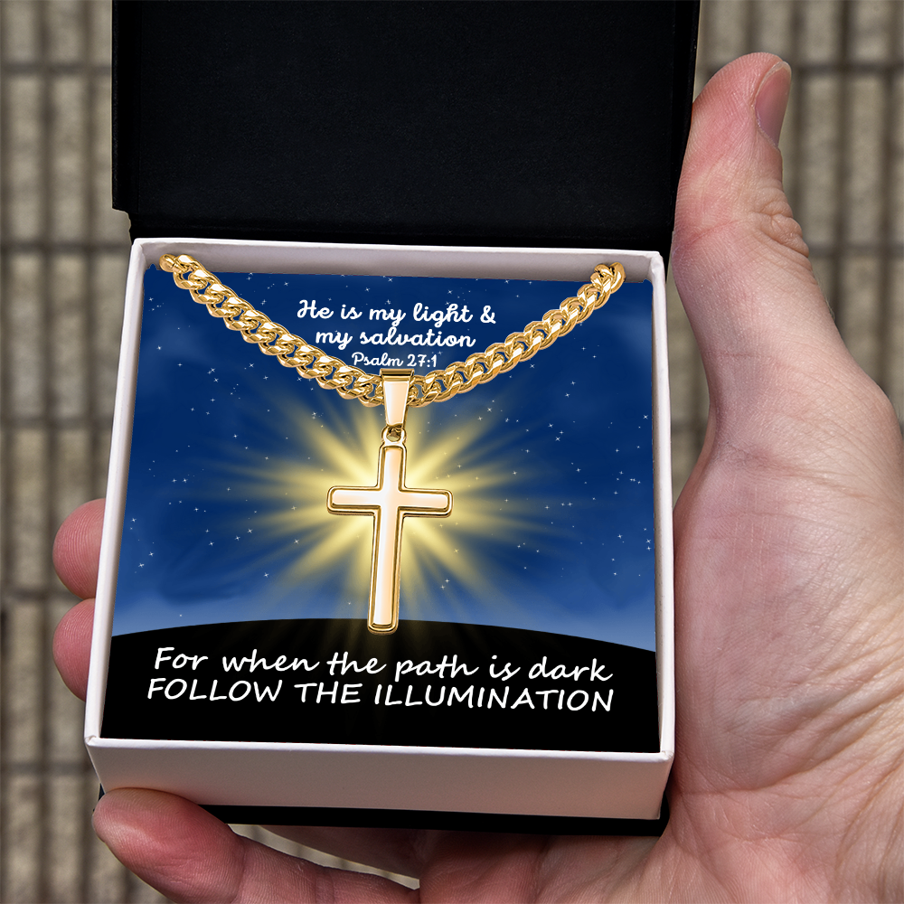 He Is My Light & My Salvation (Psalm 27:1) | Premium Sterling Silver Cuban Link Cross Necklace