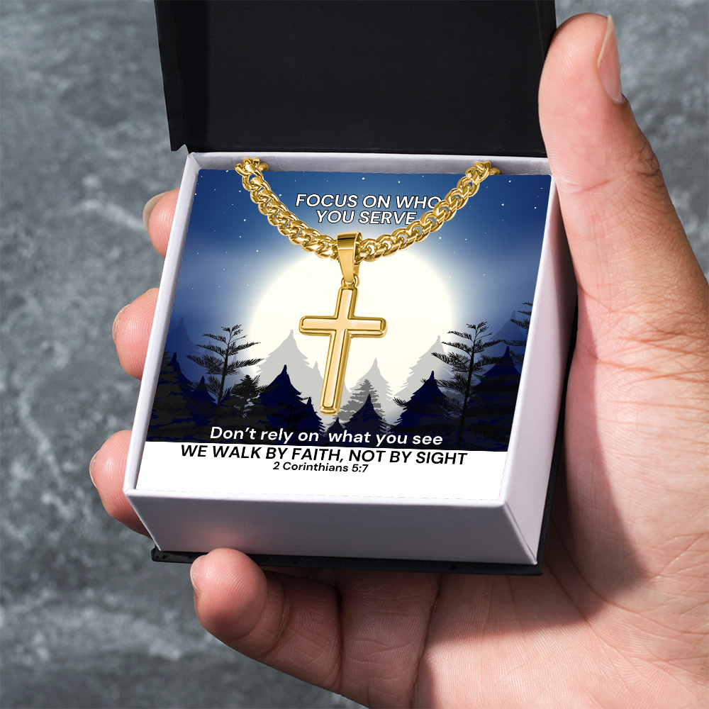 We Walk By Faith, Not By Sight (2 Corinthians 5:7) | Premium Sterling Silver Cuban Link Cross Necklace