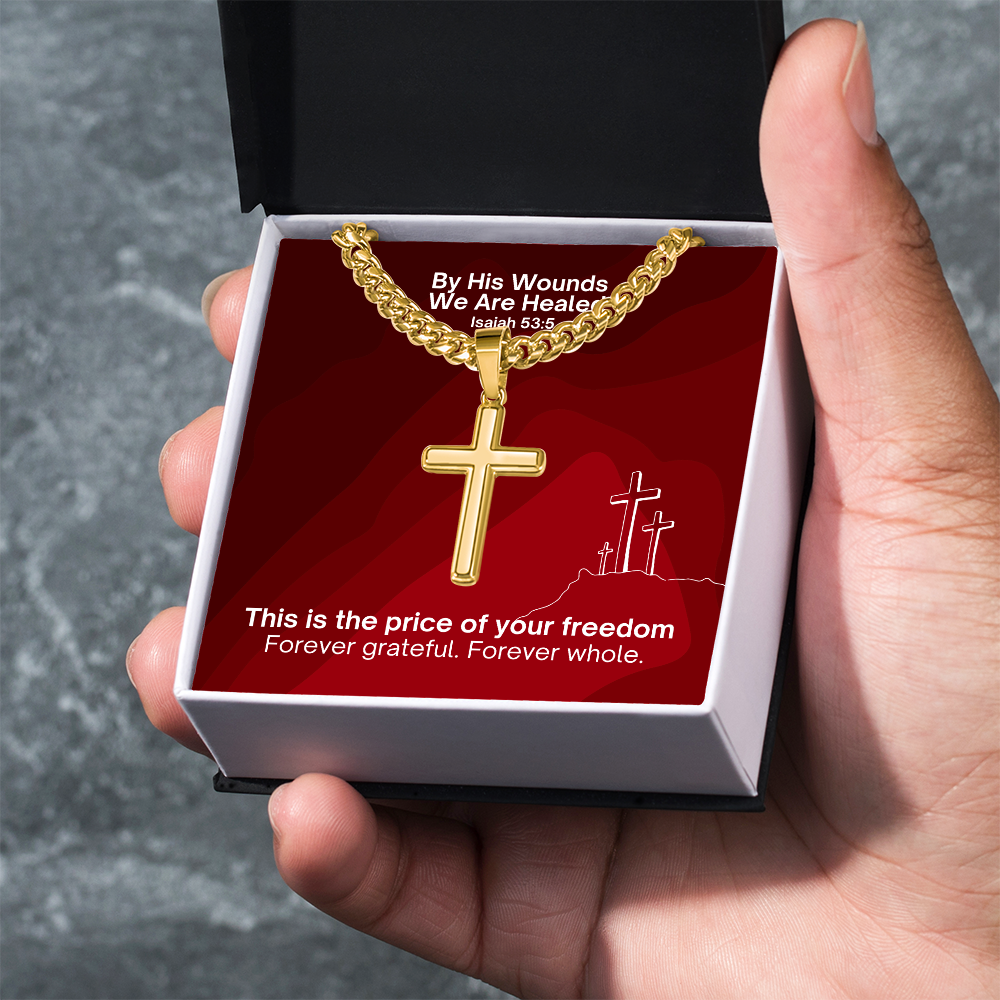 By His Wounds We Are Healed (Isaiah 53:5) | Premium Sterling Silver Cuban Link Cross Necklace