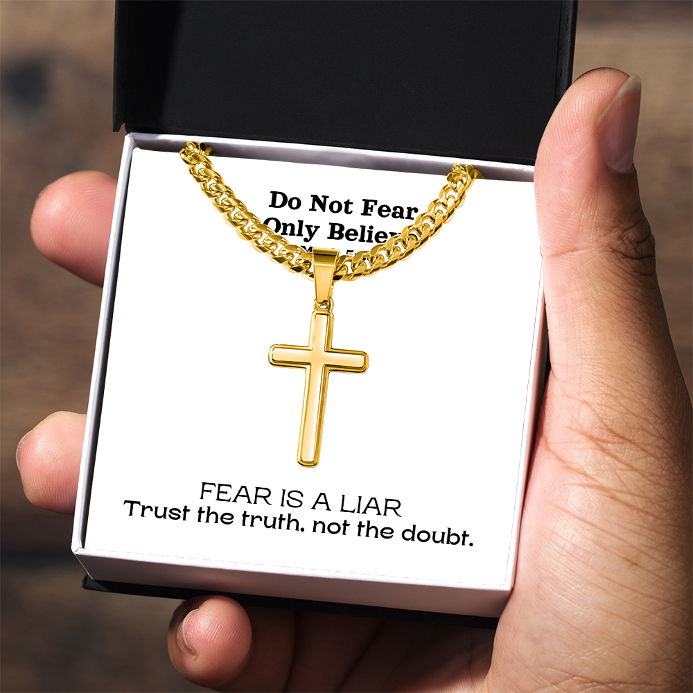 Do Not Fear Only Believe (Mark 5:36) | Premium Sterling Silver Cuban Link Cross Necklace