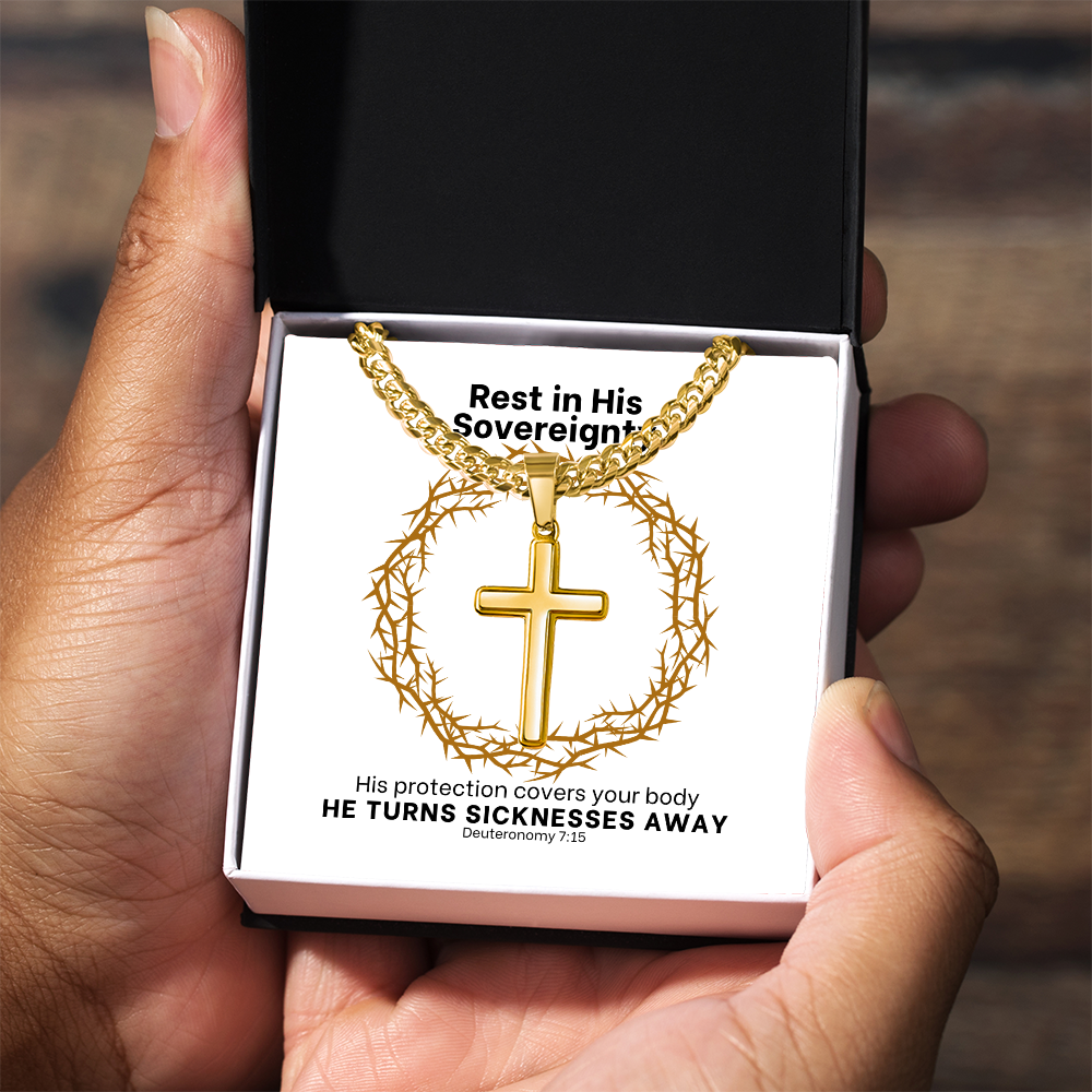He Turns Sicknesses Away (Deuteronomy 7:15) | Premium Sterling Silver Cuban Link Cross Necklace