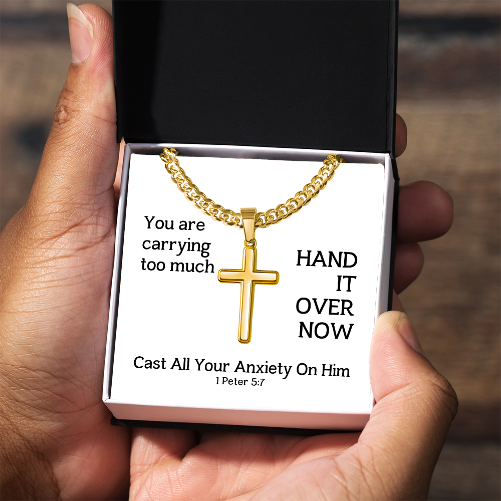 Cast All Your  Anxiety On Him (1 Peter 5:7) | Premium Sterling Silver Cuban Link Cross Necklace