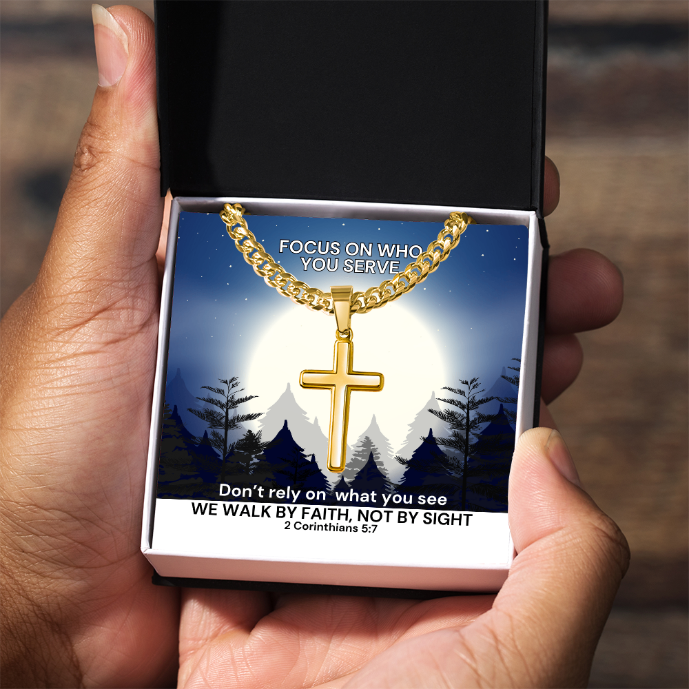 We Walk By Faith, Not By Sight (2 Corinthians 5:7) | Premium Sterling Silver Cuban Link Cross Necklace