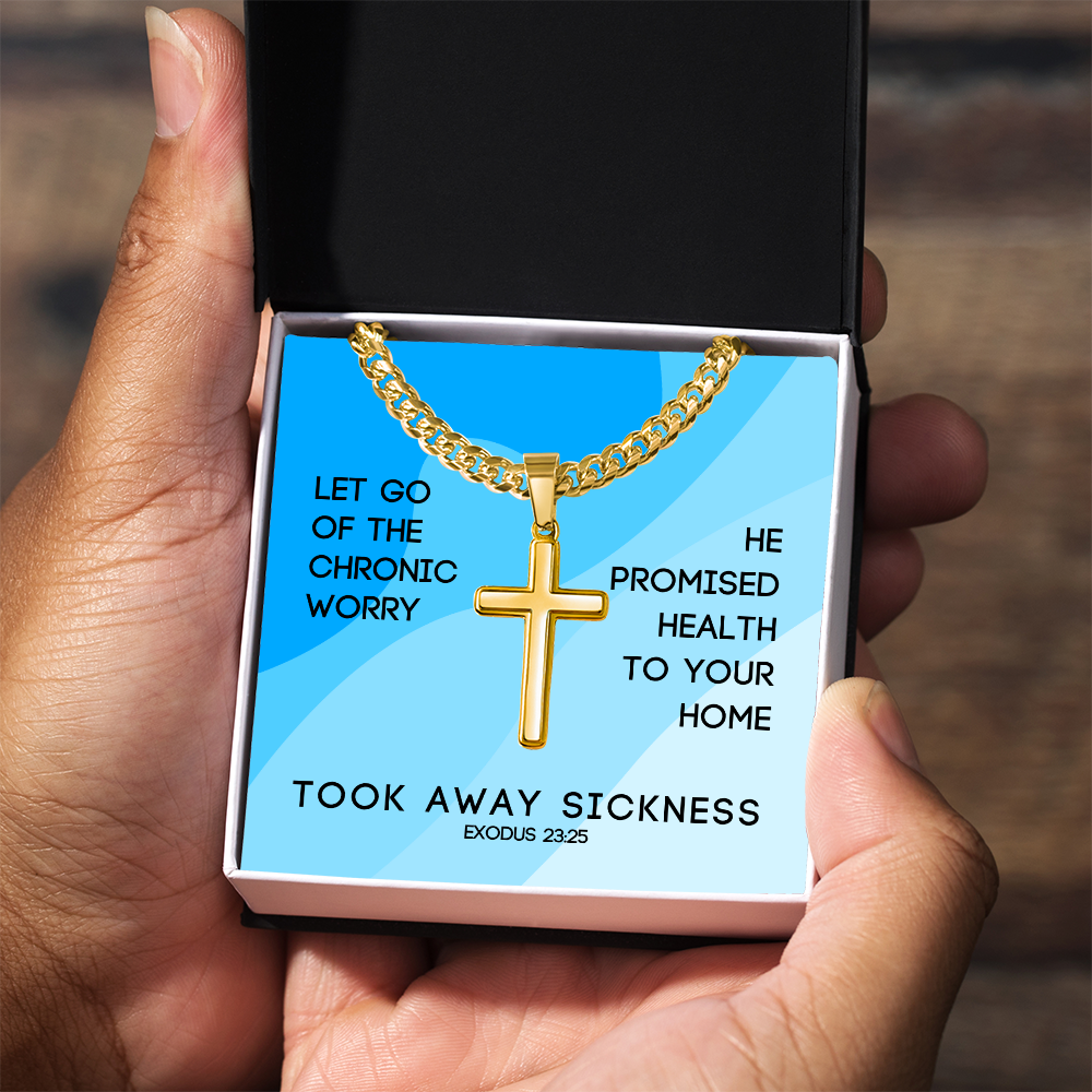 Took Away Sickness (Exodus 23:25) | Premium Sterling Silver Cuban Link Cross Necklace