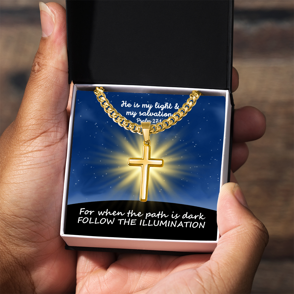 He Is My Light & My Salvation (Psalm 27:1) | Premium Sterling Silver Cuban Link Cross Necklace