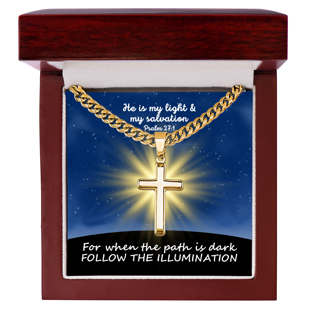 He Is My Light & My Salvation (Psalm 27:1) | Premium Sterling Silver Cuban Link Cross Necklace