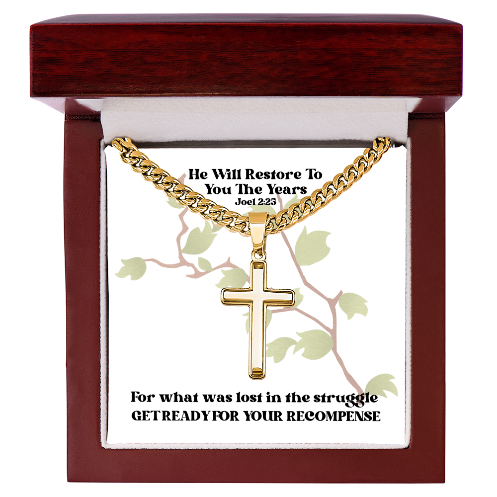 He Will Restore To You The Years (Joel 2:25) | Premium Sterling Silver Cuban Link Cross Necklace