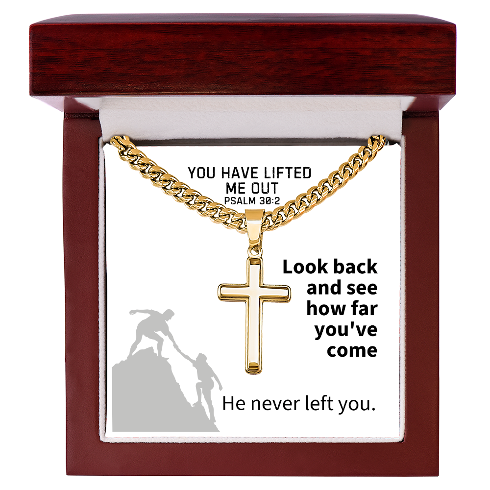 You Have Lifted Me Out (Psalm 30:2) | Premium Sterling Silver Cuban Link Cross Necklace