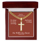 He Will Give  Rest (Matthew 11:28) | Premium Sterling Silver Cuban Link Cross Necklace