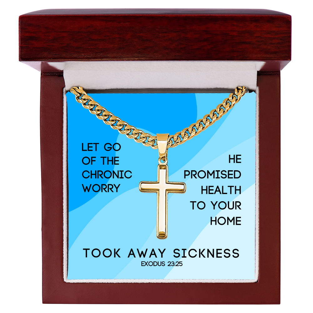 Took Away Sickness (Exodus 23:25) | Premium Sterling Silver Cuban Link Cross Necklace