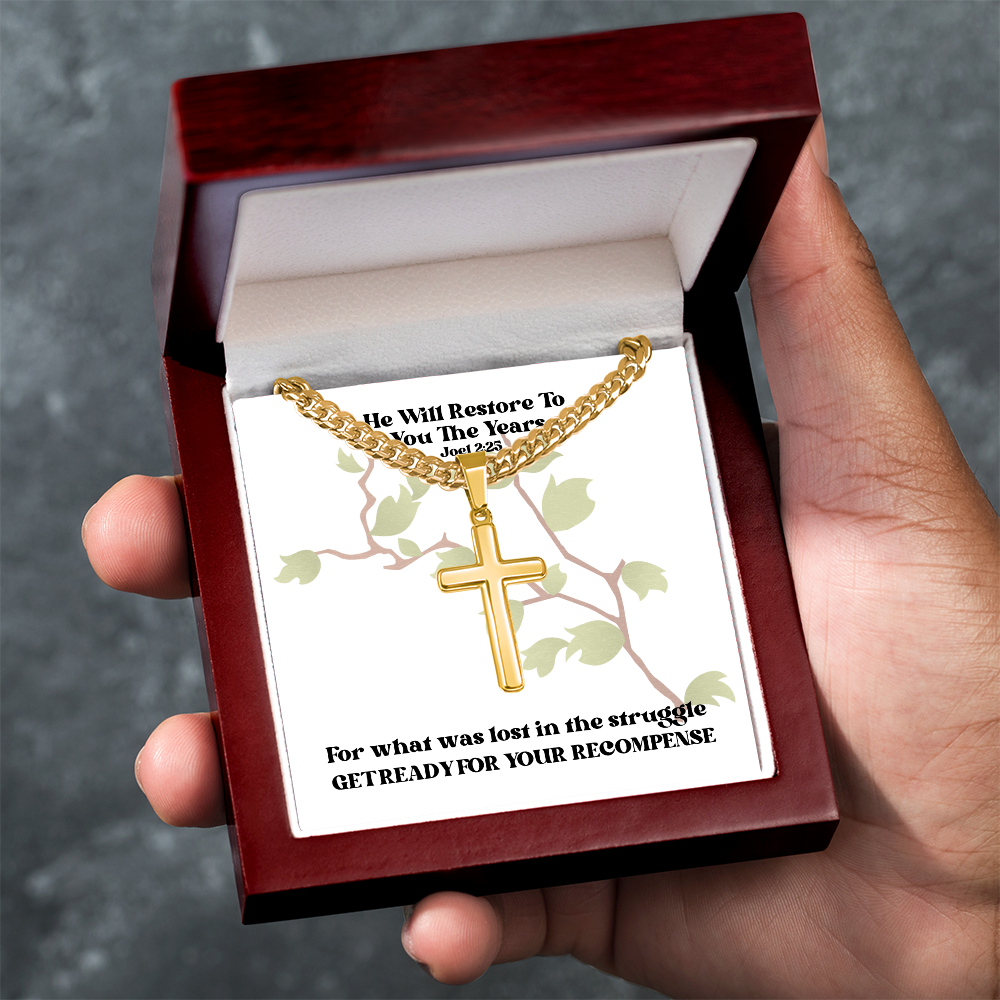 He Will Restore To You The Years (Joel 2:25) | Premium Sterling Silver Cuban Link Cross Necklace