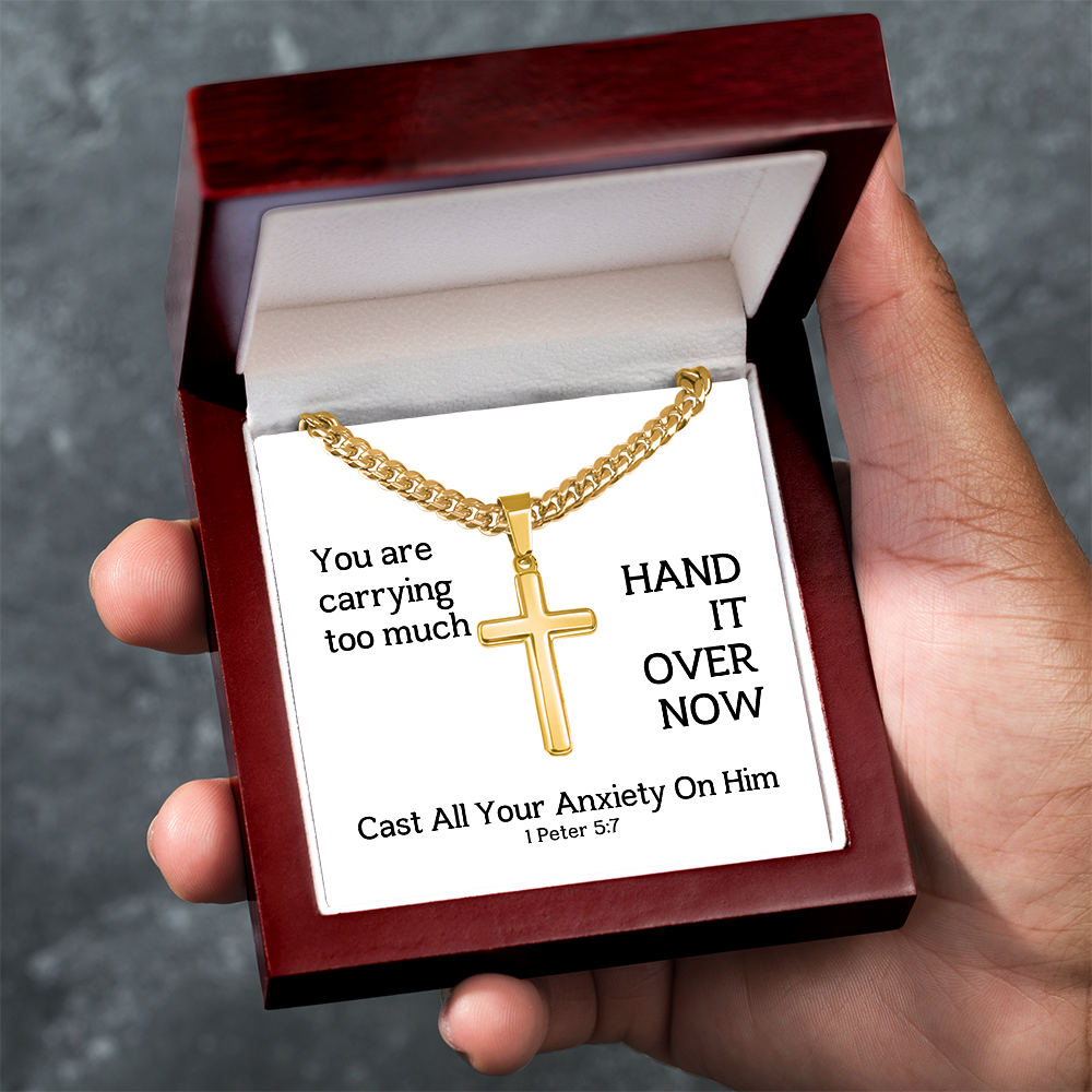 Cast All Your  Anxiety On Him (1 Peter 5:7) | Premium Sterling Silver Cuban Link Cross Necklace