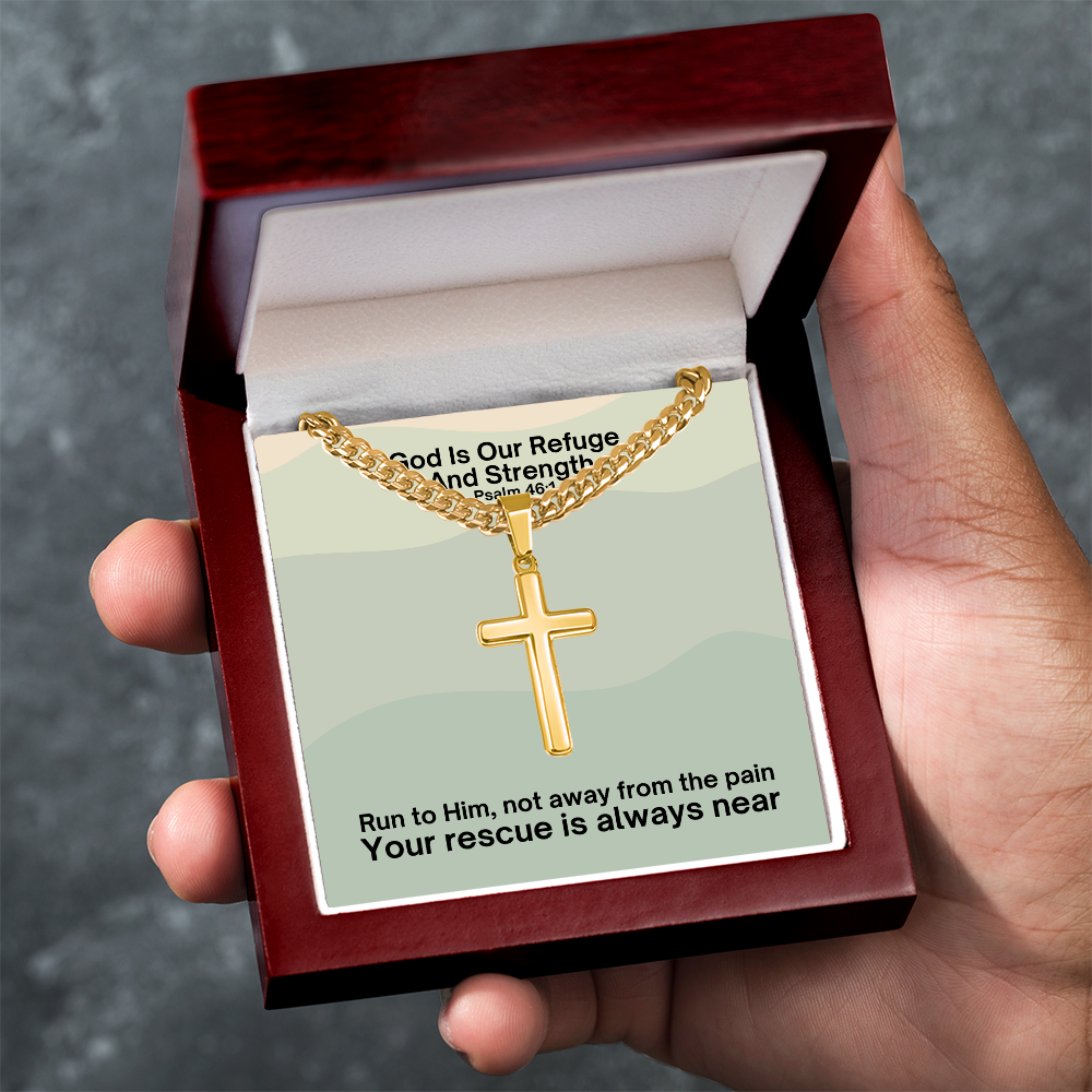 God Is Our Refuge And Strength (Psalm 46:1) | Premium Sterling Silver Cuban Link Cross Necklace