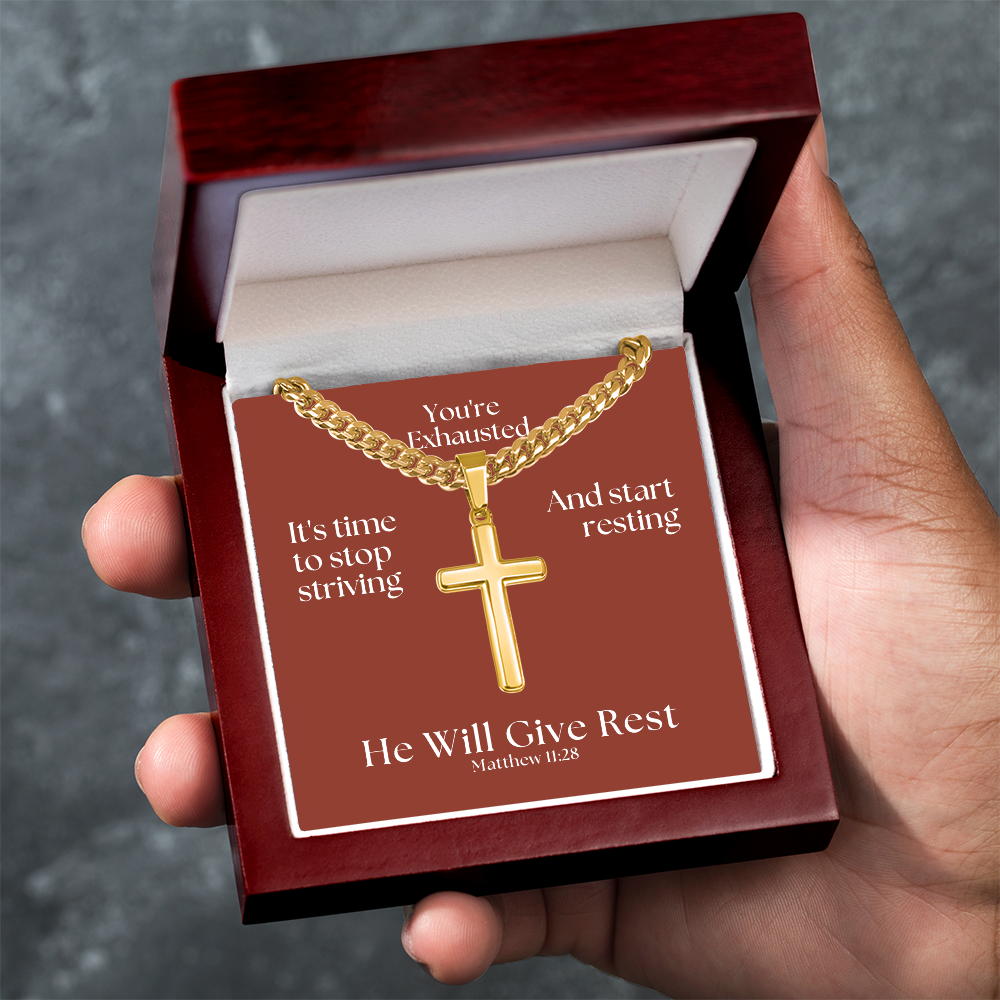 He Will Give  Rest (Matthew 11:28) | Premium Sterling Silver Cuban Link Cross Necklace