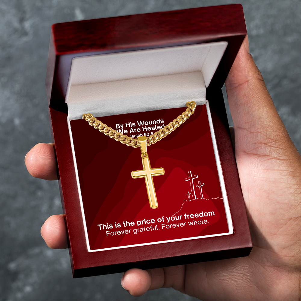 By His Wounds We Are Healed (Isaiah 53:5) | Premium Sterling Silver Cuban Link Cross Necklace