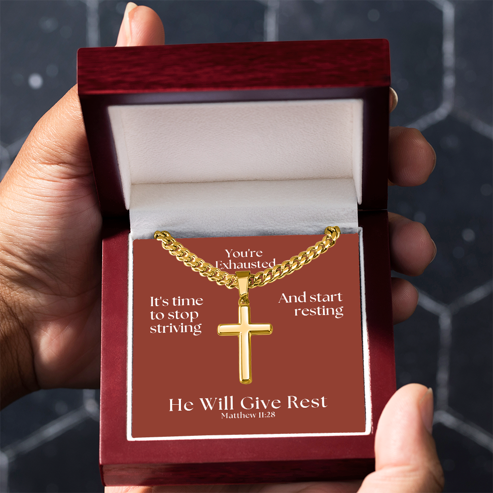 He Will Give  Rest (Matthew 11:28) | Premium Sterling Silver Cuban Link Cross Necklace