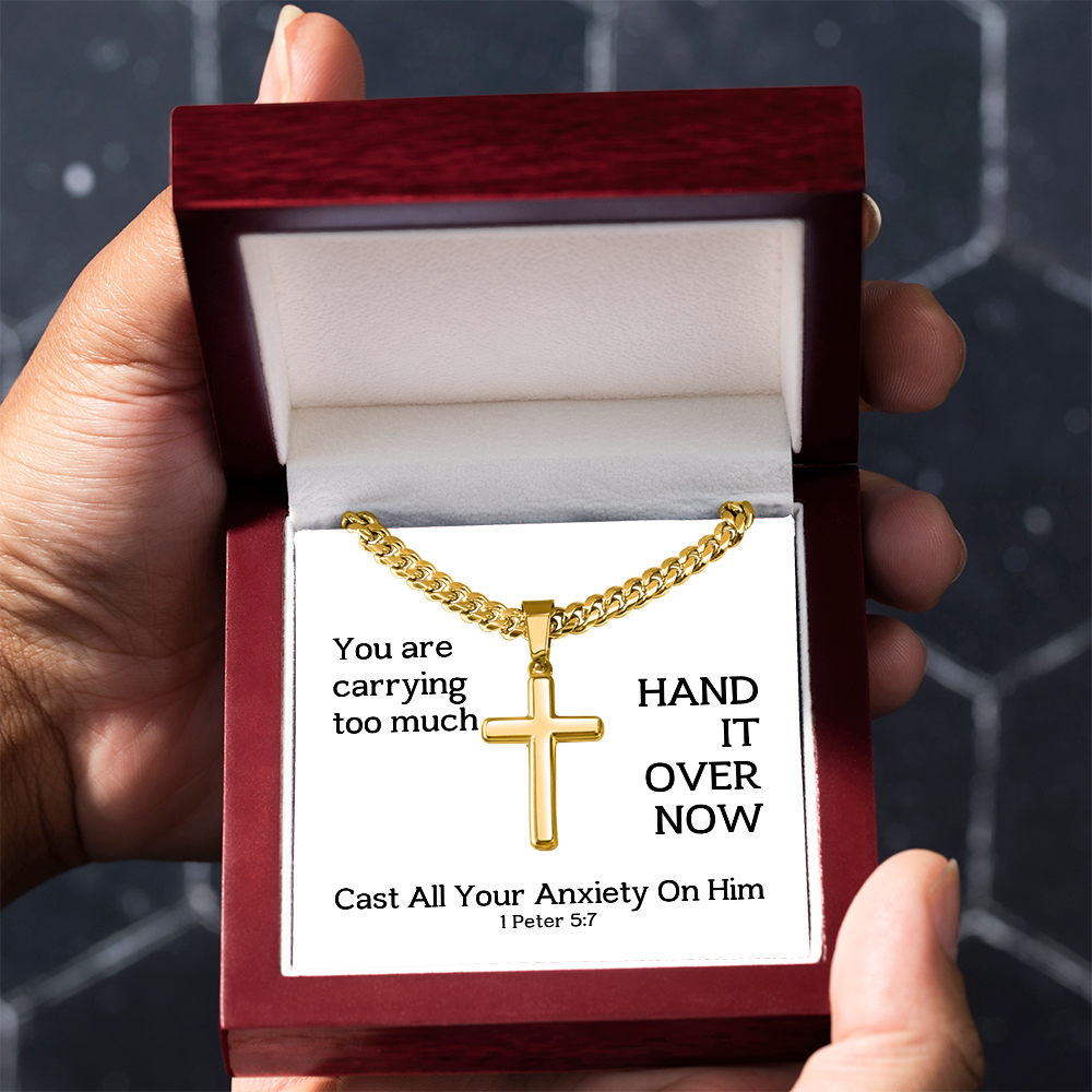 Cast All Your  Anxiety On Him (1 Peter 5:7) | Premium Sterling Silver Cuban Link Cross Necklace