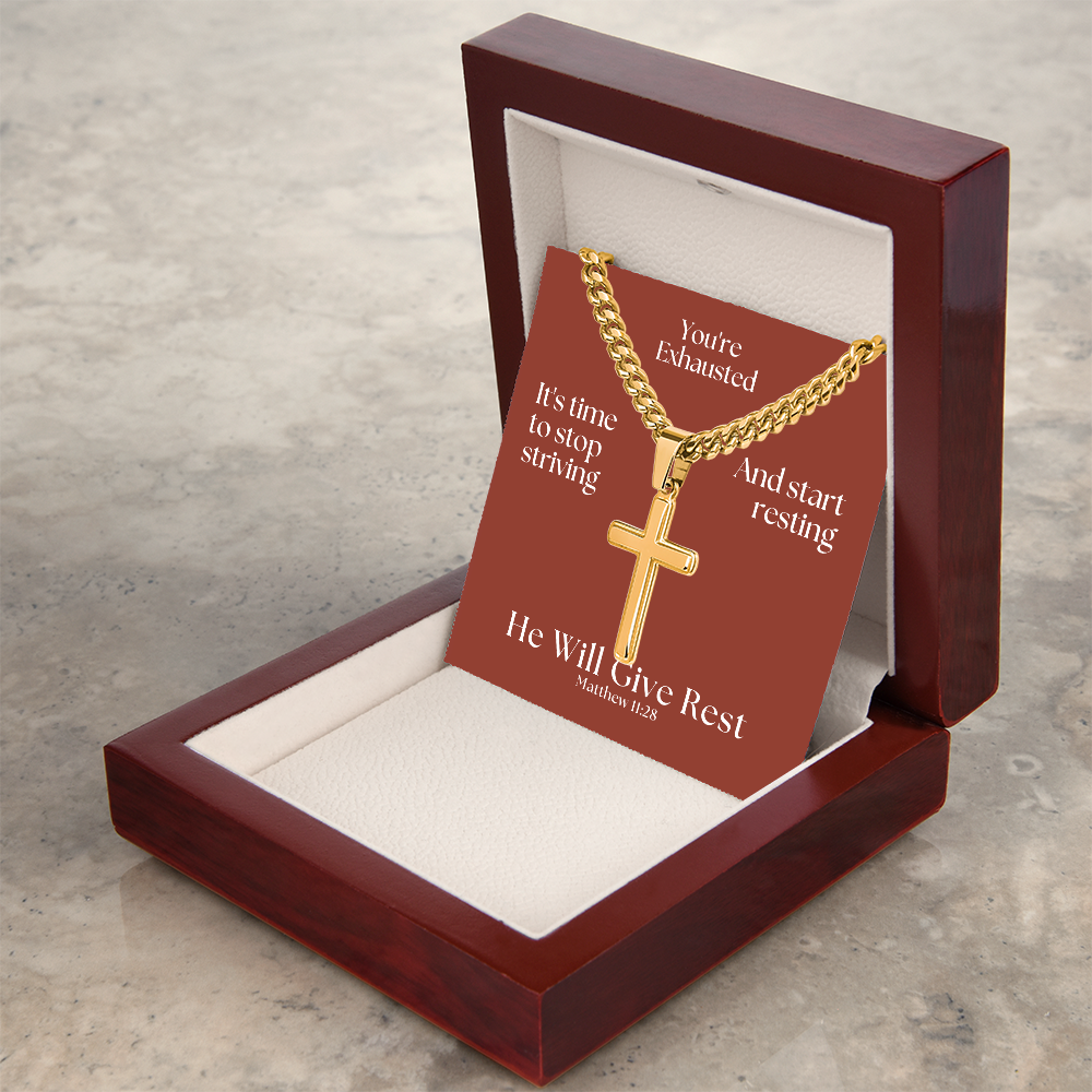 He Will Give  Rest (Matthew 11:28) | Premium Sterling Silver Cuban Link Cross Necklace