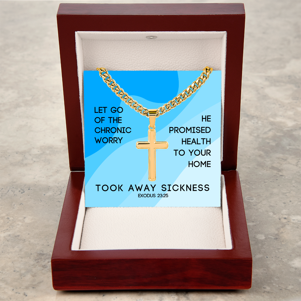 Took Away Sickness (Exodus 23:25) | Premium Sterling Silver Cuban Link Cross Necklace
