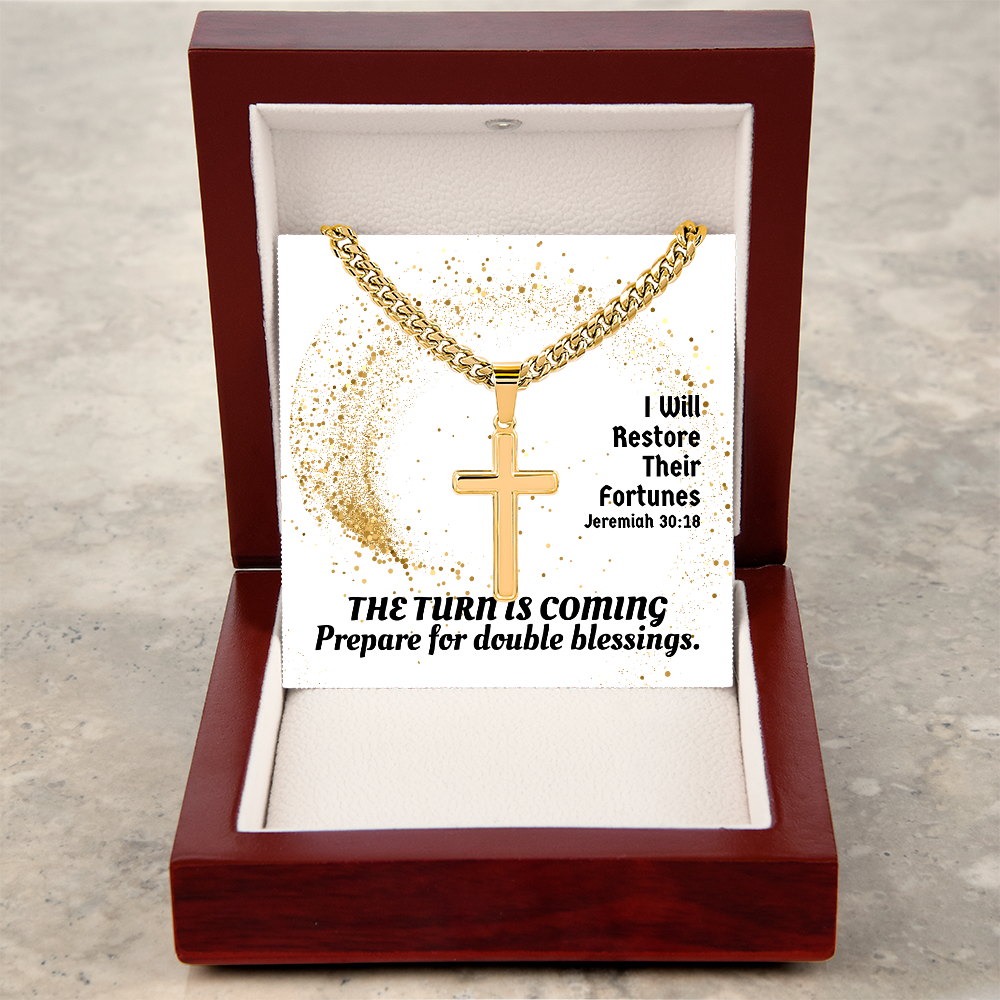 I Will Restore Their Fortunes (Jeremiah 30:18) | Premium Sterling Silver Cuban Link Cross Necklace