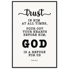 Minimalist Typography Framed Poster | God Is A Refuge For Us ~Psalm 62:8~ (5 Designs)