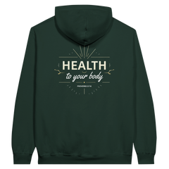 Premium Unisex Hoodie | Health to Your Body -Proverbs 3:7-8-