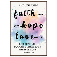 Minimalist Typography Framed Poster | Faith Hope Love ~1 Corinthians 13:13~ (5 Designs)