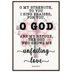 Minimalist Typography Framed Poster | God Is My Defense, My God Of Mercy ~Psalm 59:17~ (5 Designs)