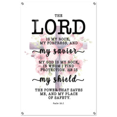 Minimalist Typography Acrylic Print | The Lord Is My Rock & Fortress ~Psalm 18:2~ (5 Designs)