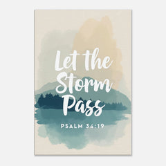 Premium Gallery Wrapped Canvas: Let The Storm Pass (Psalm 34:19)